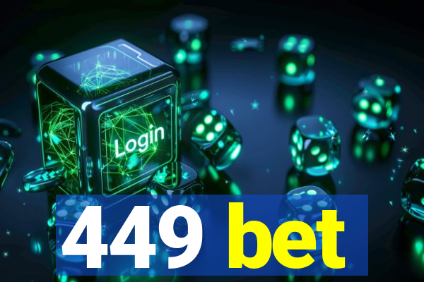 449 bet